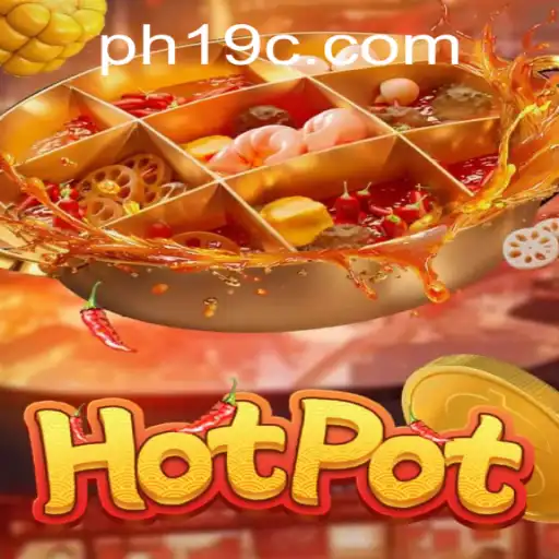 Hotpot: The Thrilling Game of Strategy and Luck